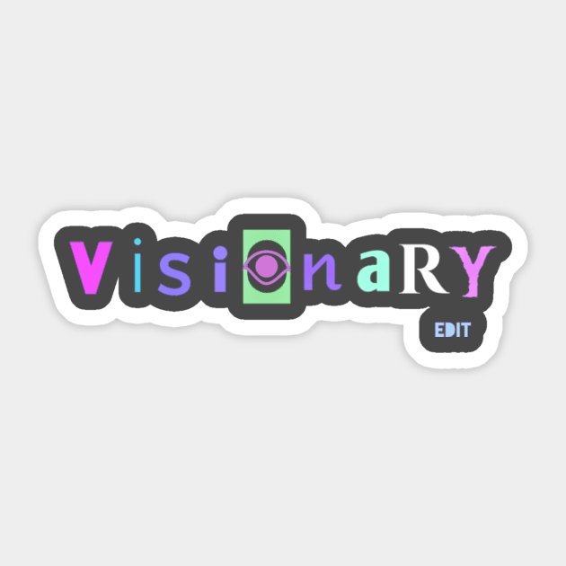 Visionary by edit Sticker by Edit1